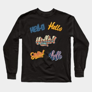 Hello 3D font Long Sleeve T-Shirt